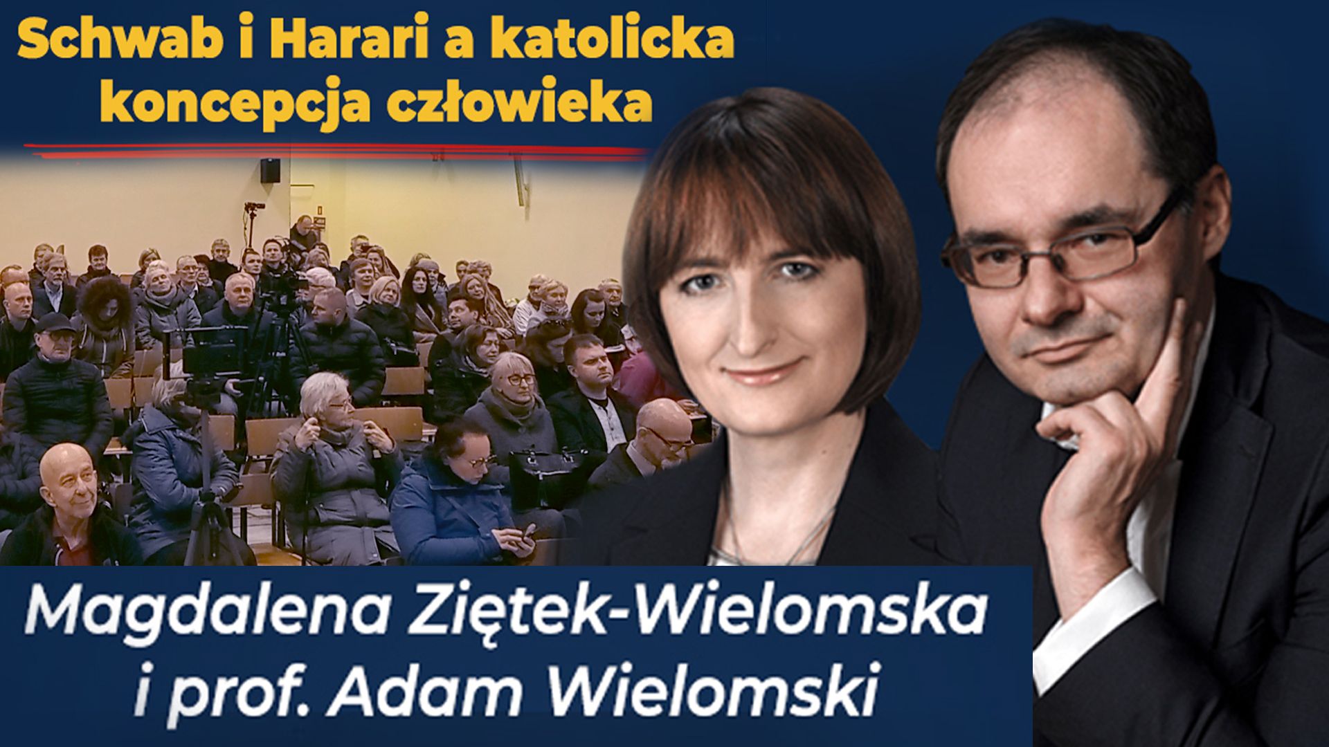 Dr Magdalena Ziętek Wielomska I Prof Adam Wielomski „schwab I Harari A Katolicka Koncepcja 9421